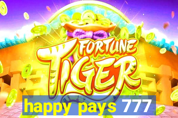 happy pays 777